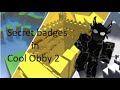 How to get the secret badges in cool obby 2 [Read DESC.]