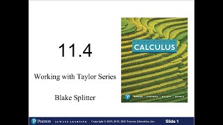 Lesson 11.4: Working with Taylor Series