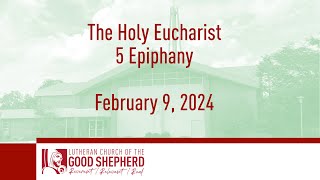 February 9, 2025 - 5 Epiphany