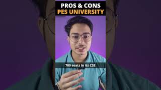 Pros and Cons of PES University Bangalore!!! | 2023 |#shorts