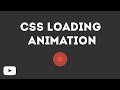 Cool CSS Loading Animation Using Only HTML & CSS