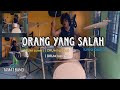 LUVIA BAND  - ORANG YANG SALAH ( cover ) DRUM kardus, LIPSING by TAMAT BAND