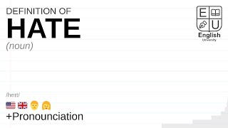 HATE meaning, definition \u0026 pronunciation | What is HATE? | How to say HATE