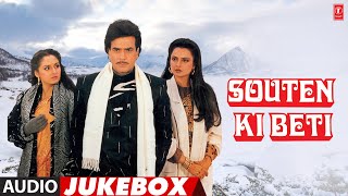 Souten Ki Beti - Hindi Film (1989) Full Album Audio Jukebox | Jitendra, Rekha, Jaya Prada