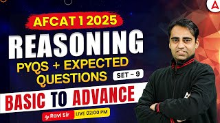 AFCAT 1 2025 | Reasoning PYQs And Expected Questions | Basic To Advance By Ravi Sir #9