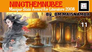 EPISODE - 11 NINGTHEMNUBEE - PON GEE UCHEK | BM MAISNAMBA | NOVEL