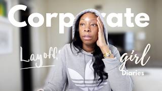 Company Layoffs| Corporate Girl Diaries