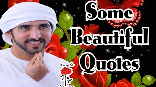 Some beautiful quotes | New English Quotes by Prince Sheikh hamdan fazza _🌹❤️