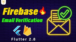 Flutter Tutorial - Verify Email | Firebase Authentication 🔥 [2022] 4/4 Email And Password