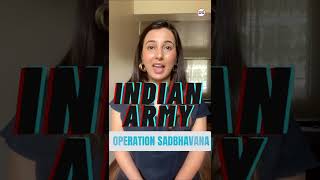 Know Your Military - Indian Army's Operation Sadbhavna