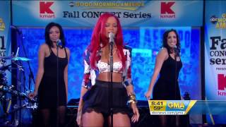Rihanna Only Girl In The World LIVE GMA