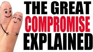 The Great Compromise Explained in 5 Minutes: US History Review