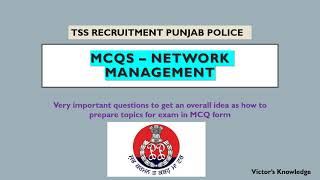 NETWORK MANAGEMENT-  MCQs - (TSS CADRE RECRUITMENT)- SI and Constable (Punjab Police)