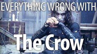 Everything Wrong with The Crow In 15 Minutes Or Less