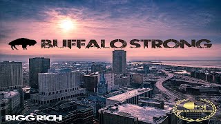 BiGG RiCH - Buffalo Strong (Official Music Video) Shot by NovaVision