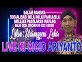 LIVE KI SIGID ARIYANTO PELAWAK : JOLANG BALAI DS SIDOMULYO KEC GUNEM REMBANG.LAKON: WISANGGENI LAHIR