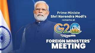PM Shri Narendra Modi's remarks at G20 Foreign Ministers' meeting | BJP Live | #g20 | PM Modi