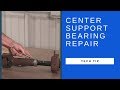 Tutorial - Replace Chevy Drive Shaft Center Support Bearing