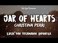 Jar of Hearts - Christina Perri ( Lirik Terjemahan Indonesia ) 🎤