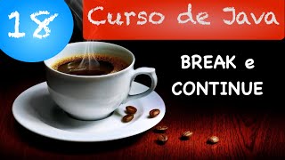 Java 18 Course: Break and Continue Commands