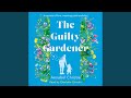 Nine: Wild Lawns and Bikinis.8 - The Guilty Gardener