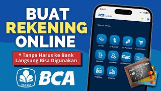 Cara Membuat Rekening BCA Online | Cara Buka Rekening BCA Online