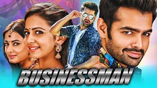 Businessman (Full HD) - Ram Pothineni Hindi Dubbed Full Movie | Rakul Preet Singh, Sonal Chauhan