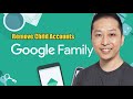 Managing and Removing Google Family Link Child Accounts