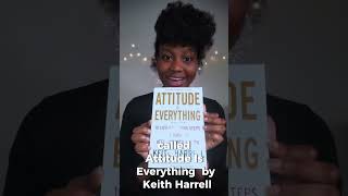 Book Review of Attitude is Everything by Keith Harrell. Enjoy🤗❤️