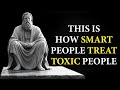 13 Clever Ways to DEAL With TOXIC PEOPLE  STOICISM