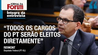 Deputado petista fala como serão eleições dentro do PT