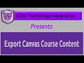 How to Export Canvas Course Content for Student Download