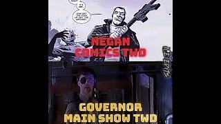 Negan Comics vs The Governor mainshow