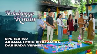 DIPAKSA PELUK VERNIE‼️ NOAH LEBIH PILIH PELUK GEDEBONG PISANG? - TERBELENGGU RINDU EPS 148-149