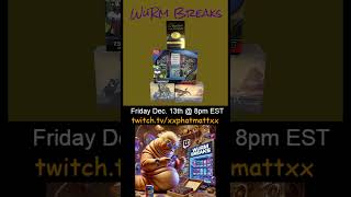 WuRm Breaks   Live on Twitch