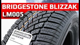 Bridgestone BLIZZAK LM005 /// обзор