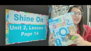 WKK Shine On Unit 2 Lesson 1 IEP P1