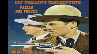 My Darling Clementine - Paixão dos Fortes (1946) Legendado