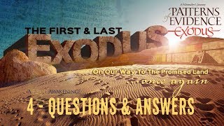 Patterns of Evidence EXODUS with Tim Mahoney and David Rohl - Part 4 - Q\u0026A