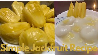 Umma’s special jackfruit recipe |  ഉമ്മാ 's സ്പെഷല്‍ ചക്ക റെസിപി | Snookie Cafe