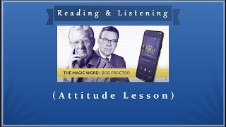 The Magic Word by Bob Proctor - Attitude Lesson