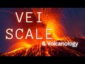 What Is The VEI Scale?