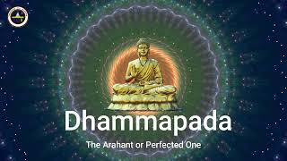 The Arahant or Perfected One - The Dhammapada | dhammapada audiobook | buddhism audiobook