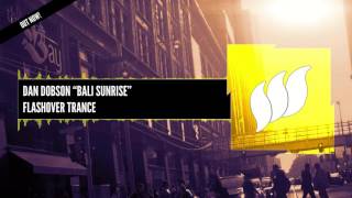 Dan Dobson - Bali Sunrise [Extended] OUT NOW