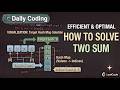 LeetCode #1 Two Sum Explained in Java | Easy Approach