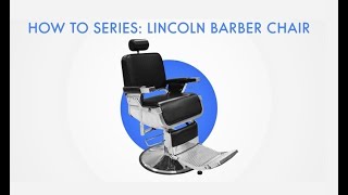 How to install the Lincoln Barber Chair