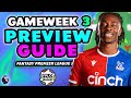 FPL GW3 PREVIEW GUIDE! | Fantasy Premier League 24/25