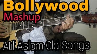 Atif Aslam Old Hindi Songs Unplugged Mashup || Guitar Lesson || Bollywood Guitar Songs