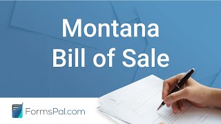 Montana Bill of Sale - GUIDE