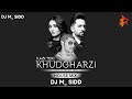 Kaisi Teri Khudgharzi Remix Dj M_ Sidd || House Mix || Khudgharzi OST Pakistani Drama Song